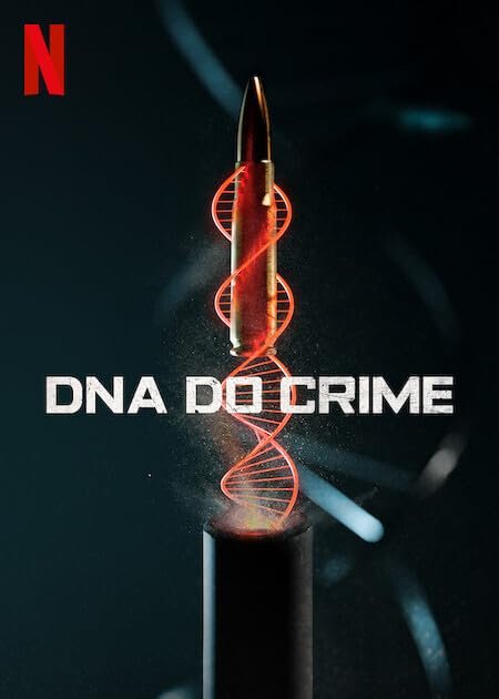 DNA do Crime 1ª Temporada